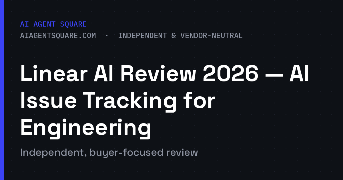 Linear AI 2026: What the Agent Does, Plan Pricing & Verdict