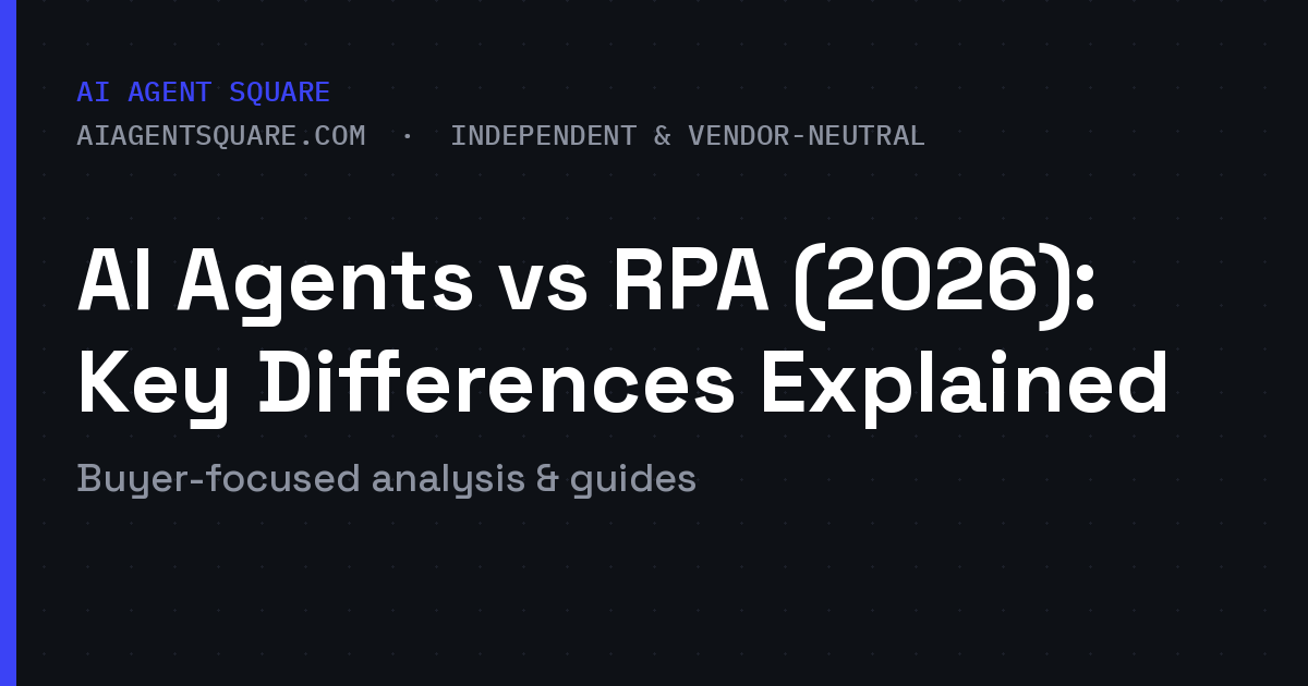 AI Agents vs RPA (2026): Key Differences Explained