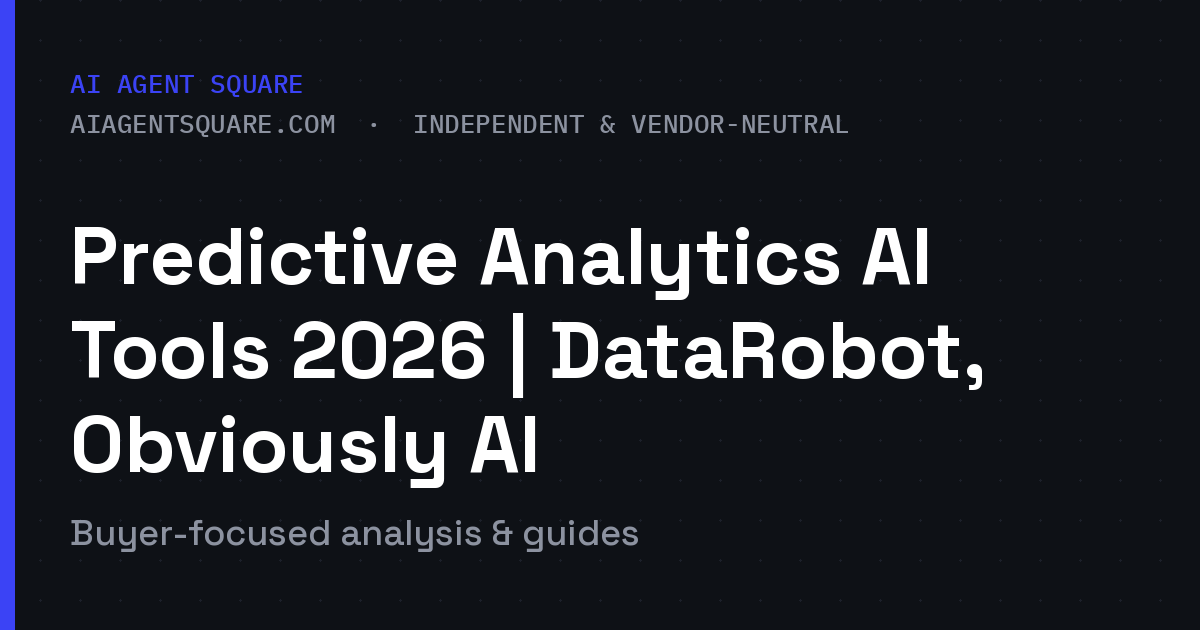 Predictive Analytics AI Tools 2026 | DataRobot, Obviously AI